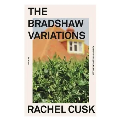 Bradshaw Variations - Cusk, Rachel