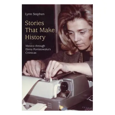 Stories That Make History - Stephen, Lynn