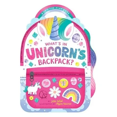 What's in Unicorn's Backpack? - Holub, Joan