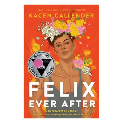 Felix Ever After - Callender, Kacen