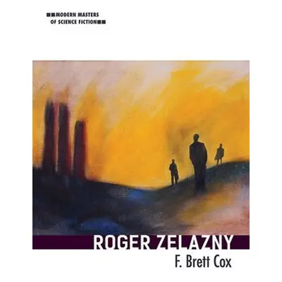 Roger Zelazny - Cox, F. Brett