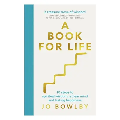 A Book For Life - Bowlby, Jo