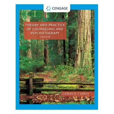 Theory and Practice of Counseling and Psychotherapy, Enhanced - Corey, Gerald (Professor emeritu