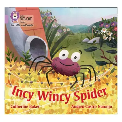 Incy Wincy Spider - Baker, Catherine