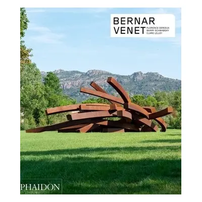 Bernar Venet - Derieux, Florence a Schwabsky, Barry a Lilley, Clare