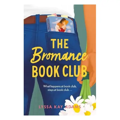 Bromance Book Club - Adams, Lyssa Kay