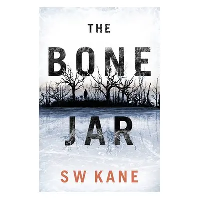 Bone Jar - Kane, S W