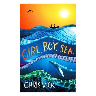 Girl. Boy. Sea. - Vick, Chris