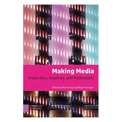 Making Media