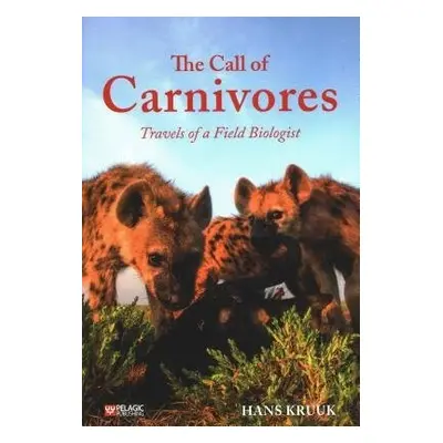 Call of Carnivores - Kruuk, Prof. Hans