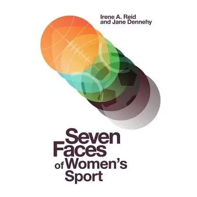 Seven Faces of Women's Sport