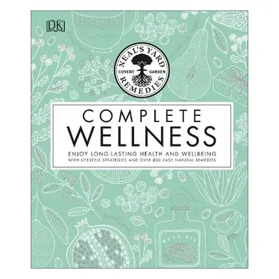 Neal's Yard Remedies Complete Wellness - Neal's Yard Remedies