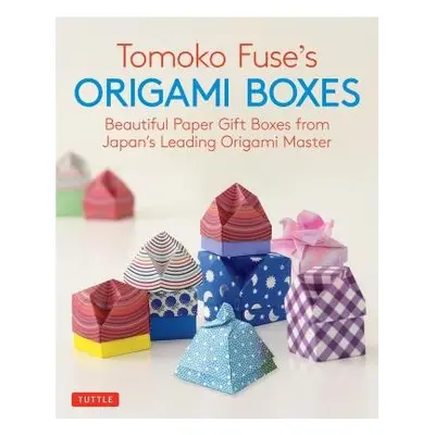 Tomoko Fuse's Origami Boxes - Fuse, Tomoko