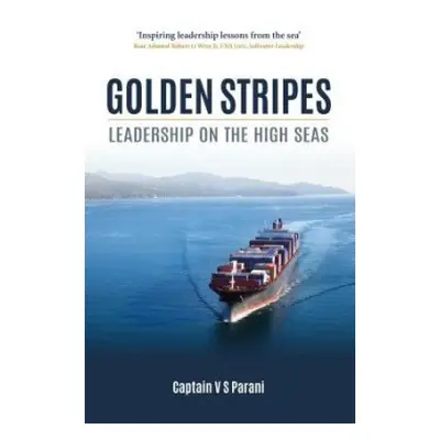 Golden Stripes - Parani, Captain V. S.