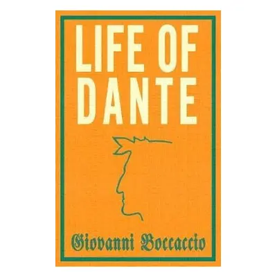 Life of Dante - Boccaccio, Giovanni