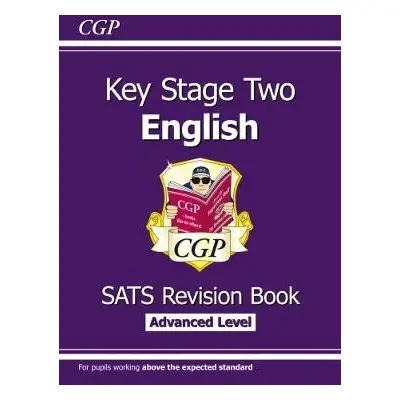 KS2 English SATS Revision Book: Stretch - Ages 10-11 (for the 2024 tests) - CGP Books