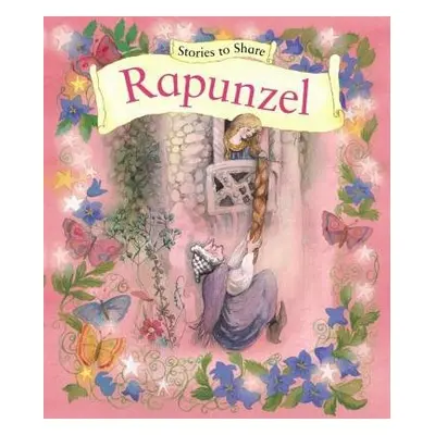 Stories to Share: Rapunzel (giant Size) - Anness P