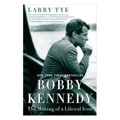 Bobby Kennedy - Tye, Larry