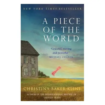 Piece of the World - Baker Kline, Christina