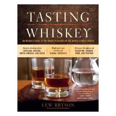 Tasting Whiskey - Bryson, Lew