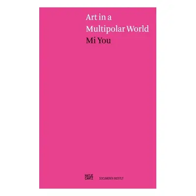 Art in a Multipolar World