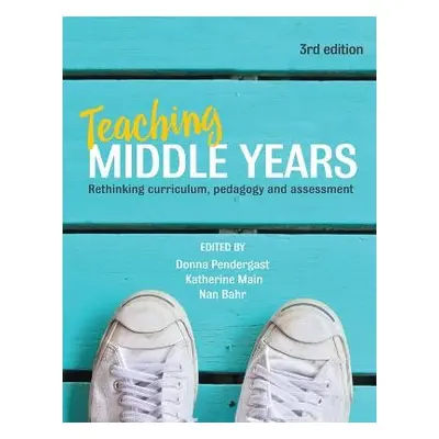 Teaching Middle Years