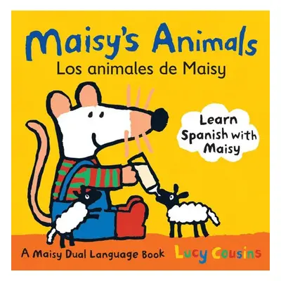 Maisy's Animals Los Animales de Maisy - Cousins, Lucy