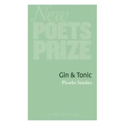 Gin a Tonic - Stuckes, Phoebe