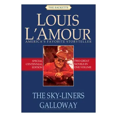 Sky-Liners/Galloway - L'Amour, Louis