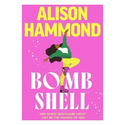 Bombshell - Hammond, Alison