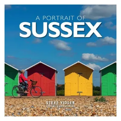 Portrait of Sussex - Vidler, Steve