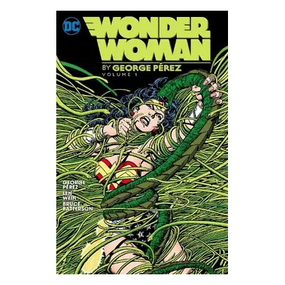 Wonder Woman by George Perez Vol. 1 - Perez, George a Potter, Greg