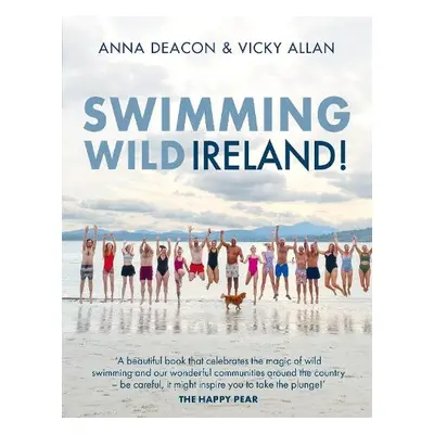 Swimming Wild Ireland - Deacon, Vicky Allan a Anna a Deacon, Anna a Allan, Vicky