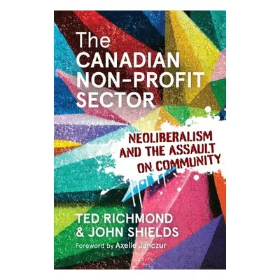 Canadian Non-profit Sector - Richmond, Ted a Shields, John