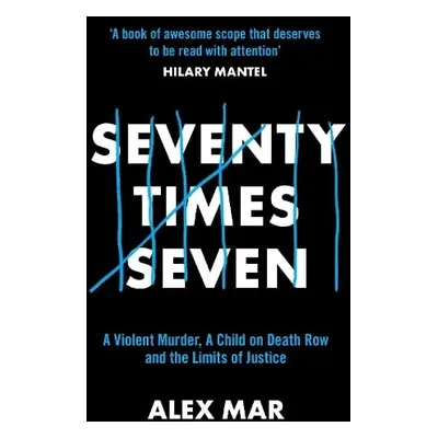 Seventy Times Seven - Mar, Alex