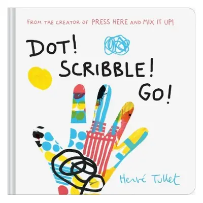 Dot! Scribble! Go! - Tullet, Herve