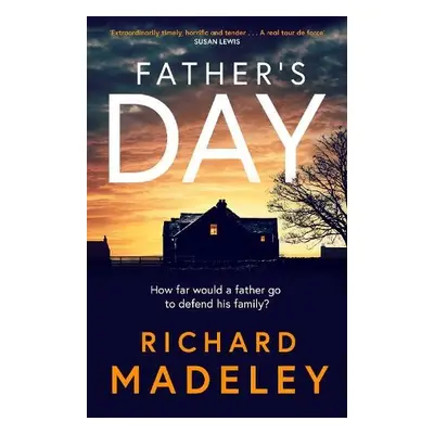 Father's Day - Madeley, Richard