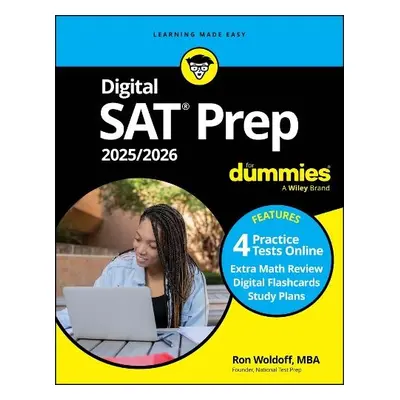 Digital SAT Prep 2025/2026 For Dummies (+4 Practice Tests a Flashcards Online) - Woldoff, Ron (N