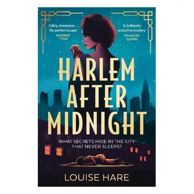 Harlem After Midnight - Hare, Louise