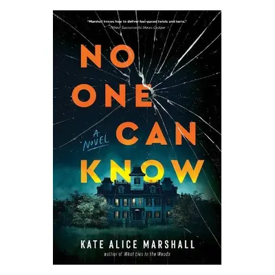 No One Can Know - Marshall, Kate Alice