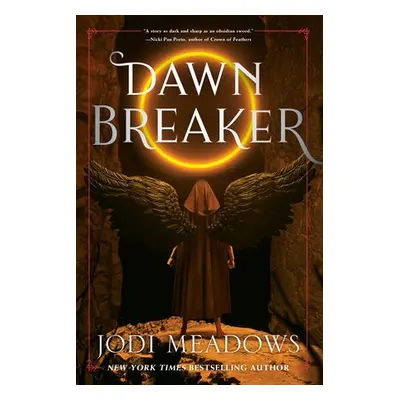 Dawnbreaker - Meadows, Jodi