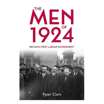 Men of 1924 - Clark, Peter