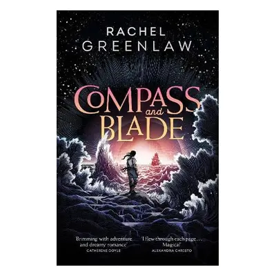 Compass and Blade - Greenlaw, Rachel