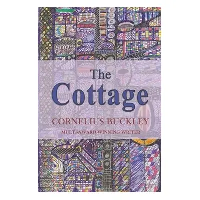 Cottage - Buckley, Cornelius