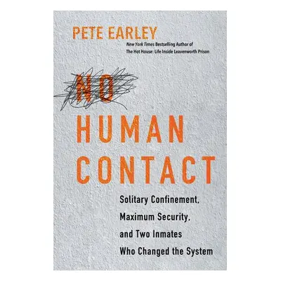 No Human Contact - Earley, Pete