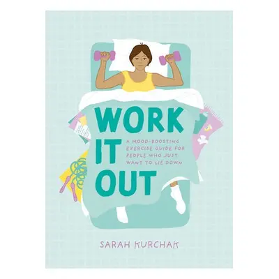 Work It Out - Kurchak , Sarah