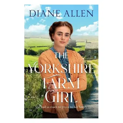 Yorkshire Farm Girl - Allen, Diane