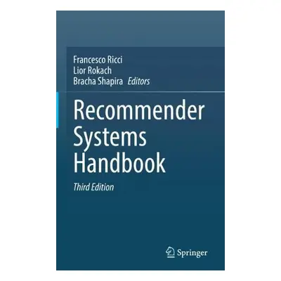 Recommender Systems Handbook