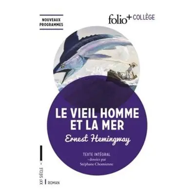 le vieil homme et la mer - Hemingway, Ernest