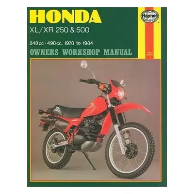 Honda XL/XR 250 a 500 (78 - 84) Haynes Repair Manual - Haynes Publishing